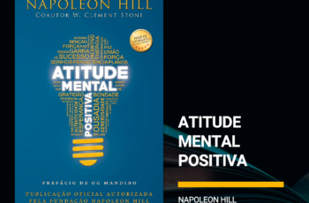 Dica de leitura: Atitude Mental Positiva