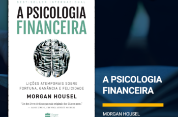 Dica de leitura: A psicologia financeira