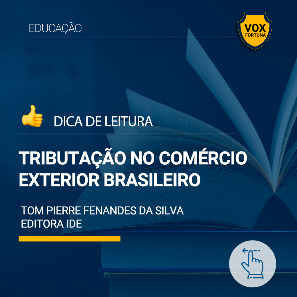 Tributação no Comércio Exterior Brasileiro
