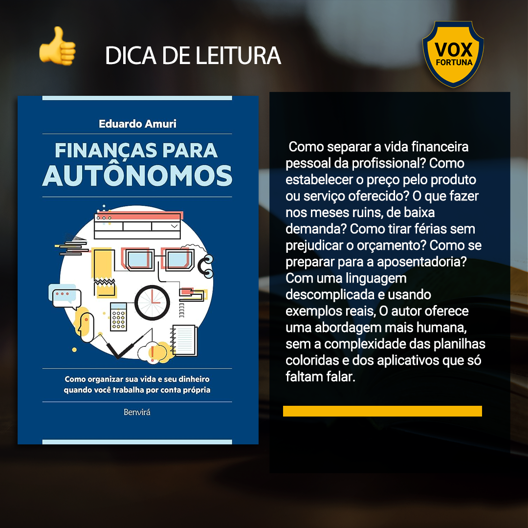 Dica De Leitura Finanças Para Autônomos Como Organizar Sua Vida E Seu Dinheiro Quando Você 4483