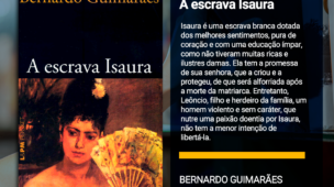 A escrava Isaura - Bernardo Guimarães