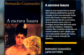 DICA DE LEITURA: A escrava Isaura -Bernardo Guimarães