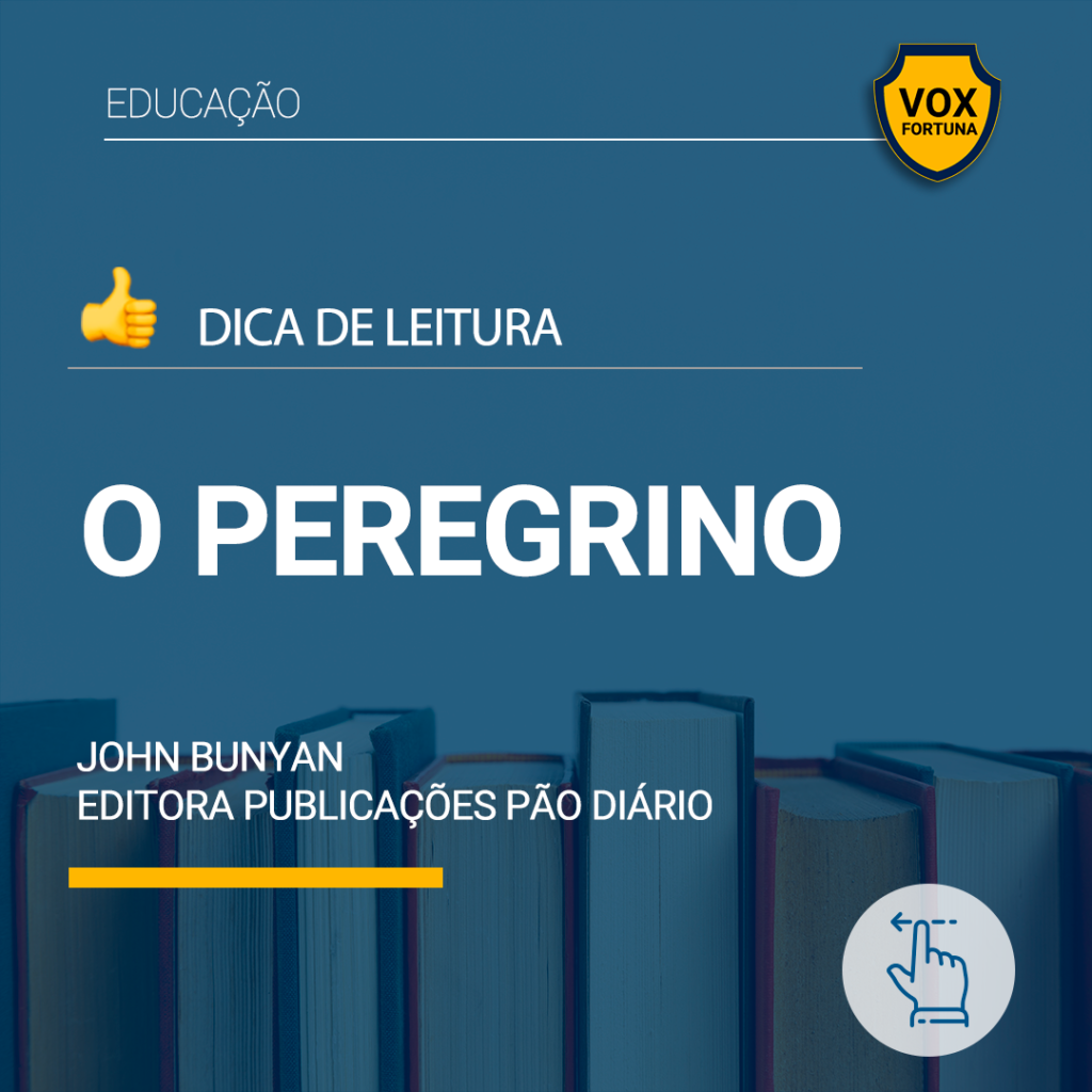 O Peregrino - John Bunyan